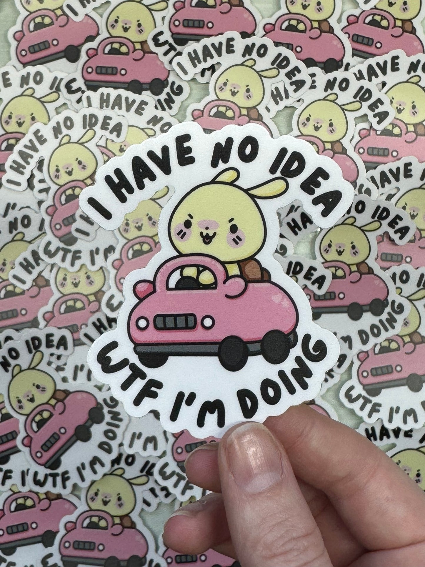 i have no idea sticker